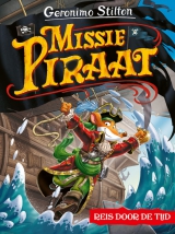 Reis door de tijd - Missie Piraat